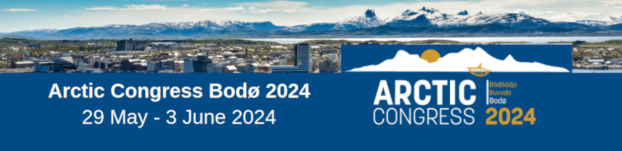 Arctic Congress Bodø 2024 29 May - 3 June 2024
