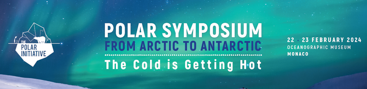 The Polar Symposium - 22-23 February 2024 - Monaco